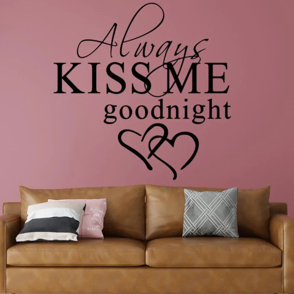 Modern Wall Stickers Always Kiss Me Goodnight Removable Bedroom Decals